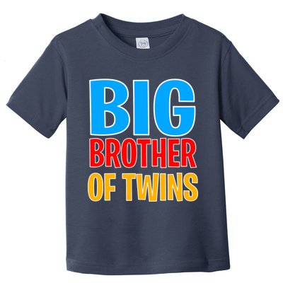 Big Brother of Twins Colorful Text Toddler T-Shirt