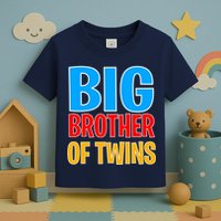 Big Brother of Twins Colorful Text Toddler T-Shirt
