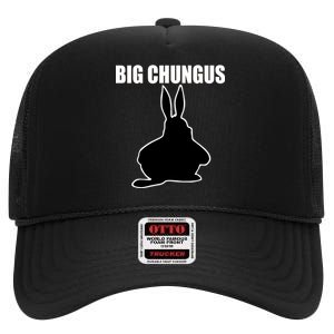 Big Chungus Funny Meme High Crown Mesh Back Trucker Hat