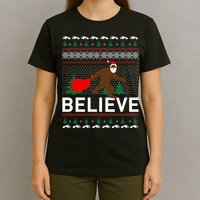 Big Foot Believe Ugly Christmas Sweater T-Shirt