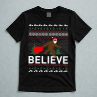 Big Foot Believe Ugly Christmas Sweater T-Shirt