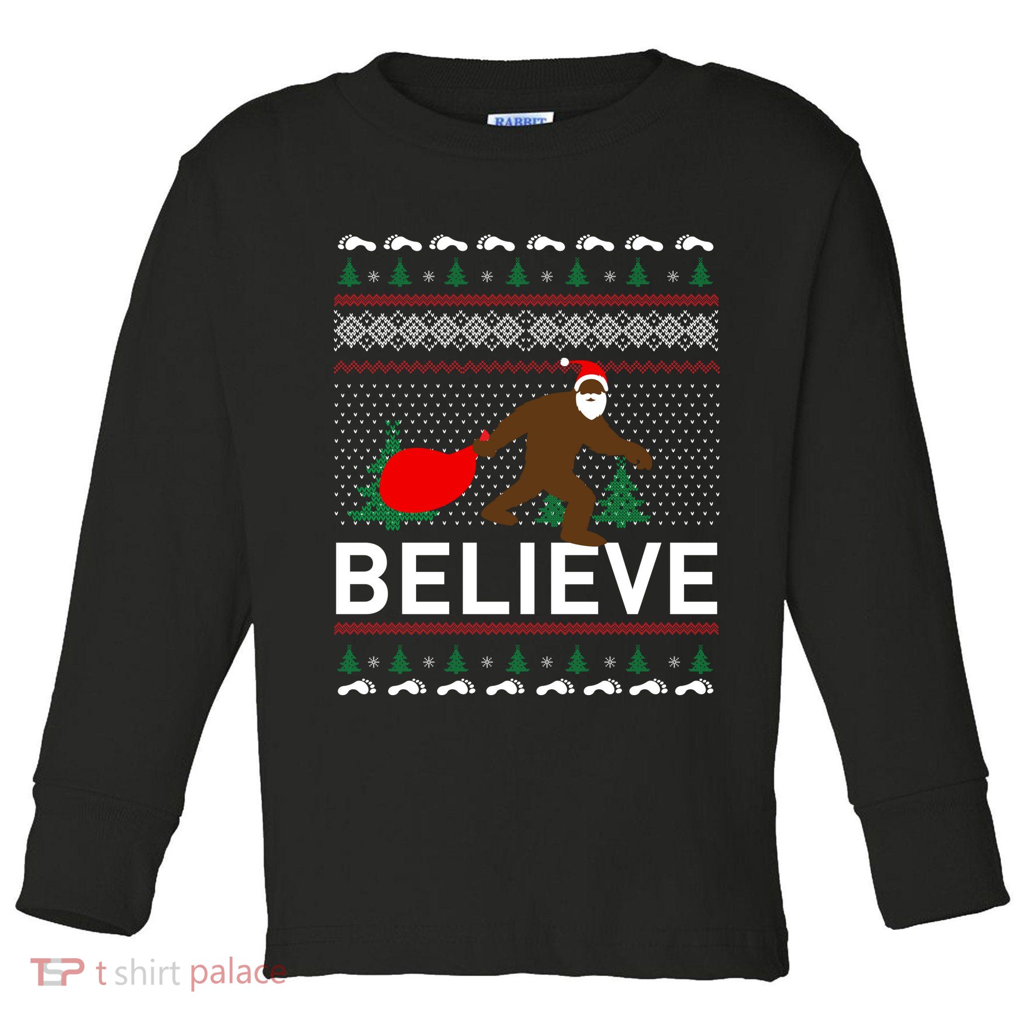 Big Foot Believe Ugly Christmas Sweater Toddler Long Sleeve Shirt