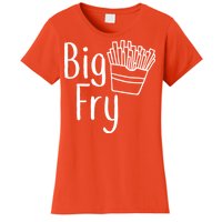 Big Fry Women's T-Shirt