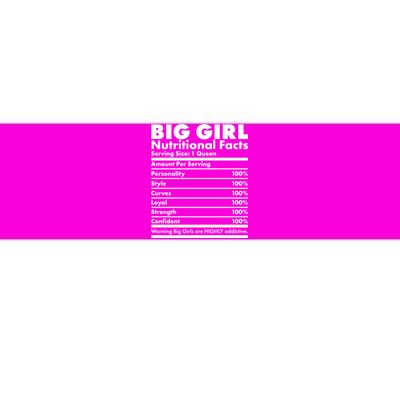 Big Girl Nutritional Facts Bumper Sticker