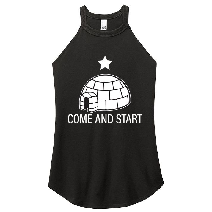 Big Igloo Boogaloo Come And Start Women's Perfect Tri Rocker Tank