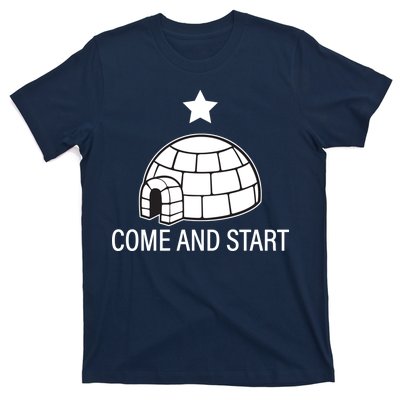 Big Igloo Boogaloo Come And Start T-Shirt