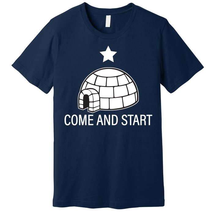 Big Igloo Boogaloo Come And Start Premium T-Shirt