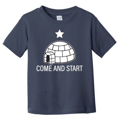 Big Igloo Boogaloo Come And Start Toddler T-Shirt