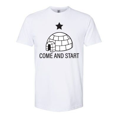 Big Igloo Boogaloo Come And Start Softstyle CVC T-Shirt