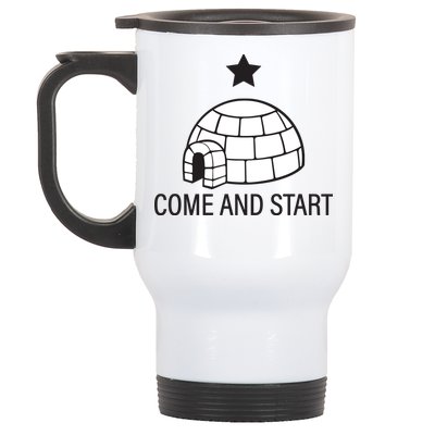 Big Igloo Boogaloo Come And Start Stainless Steel Travel Mug