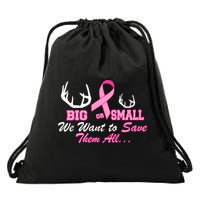 Big Or Small Want To Save Them All Breast Cancer Racks Drawstring Bag