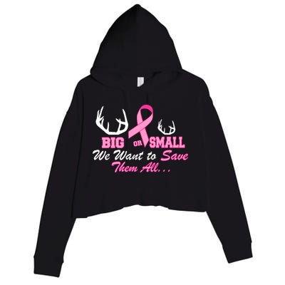 Big Or Small Want To Save Them All Breast Cancer Racks Crop Fleece Hoodie