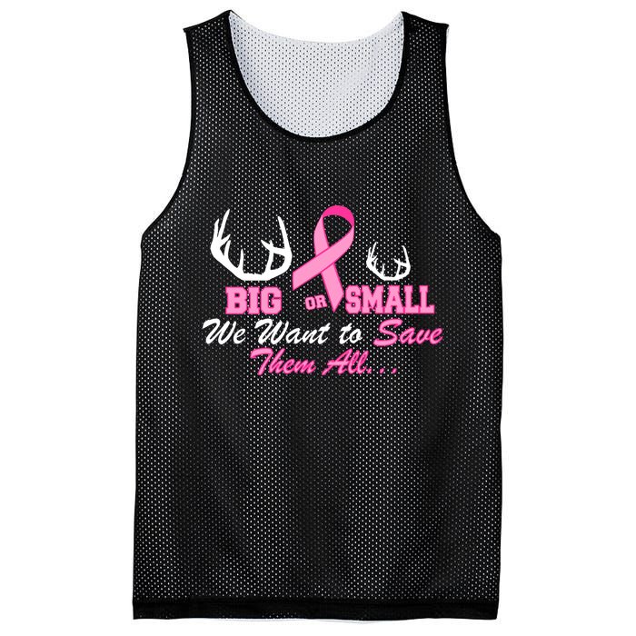 Big Or Small Want To Save Them All Breast Cancer Racks Mesh Reversible Basketball Jersey Tank
