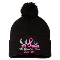 Big Or Small Want To Save Them All Breast Cancer Racks Pom Pom 12in Knit Beanie