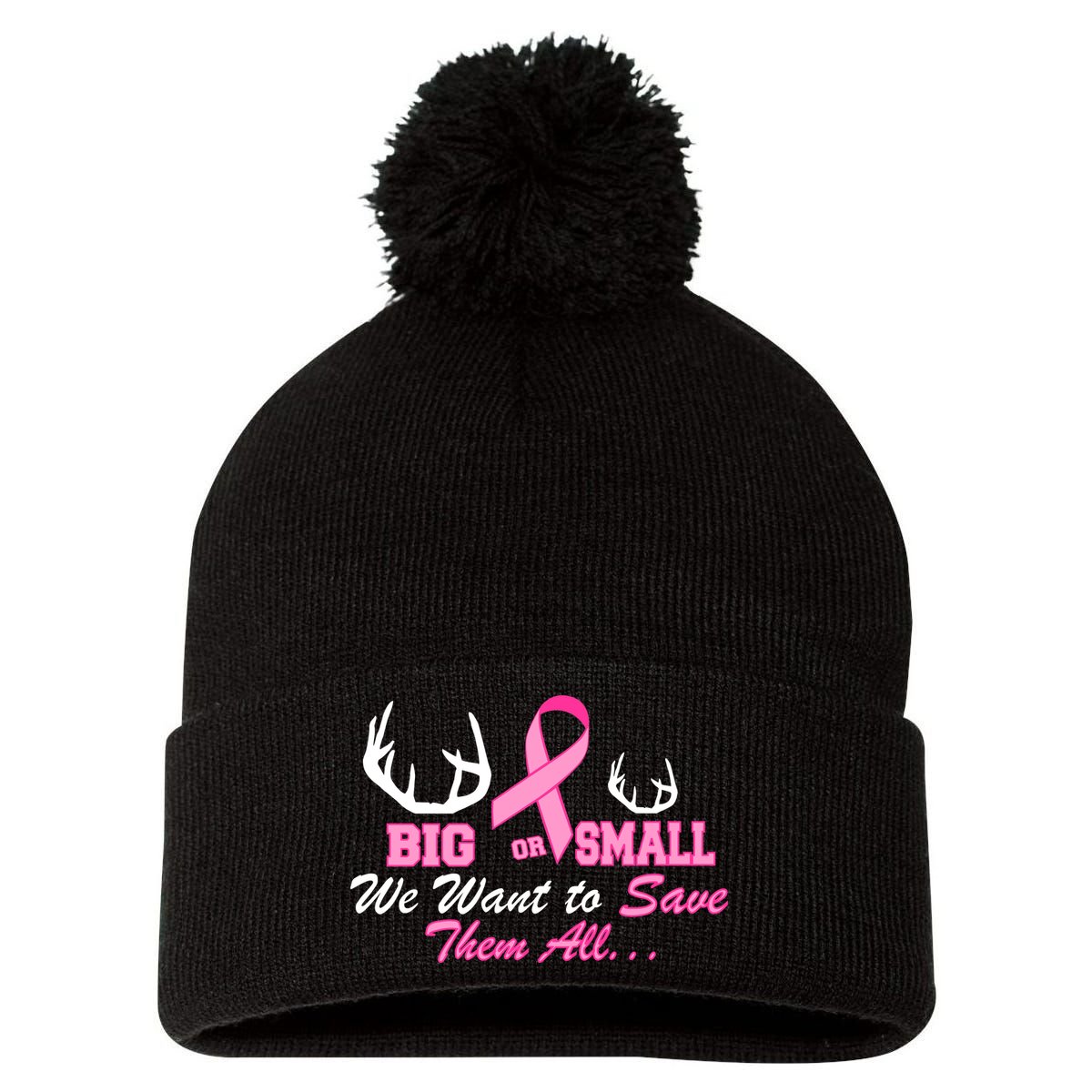 Big Or Small Want To Save Them All Breast Cancer Racks Pom Pom 12in Knit Beanie