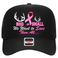 Big Or Small Want To Save Them All Breast Cancer Racks Trucker Hat