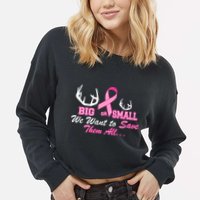 Big Or Small Want To Save Them All Breast Cancer Racks Cropped Pullover Crew