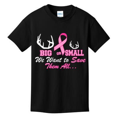 Big Or Small Want To Save Them All Breast Cancer Racks Kids T-Shirt
