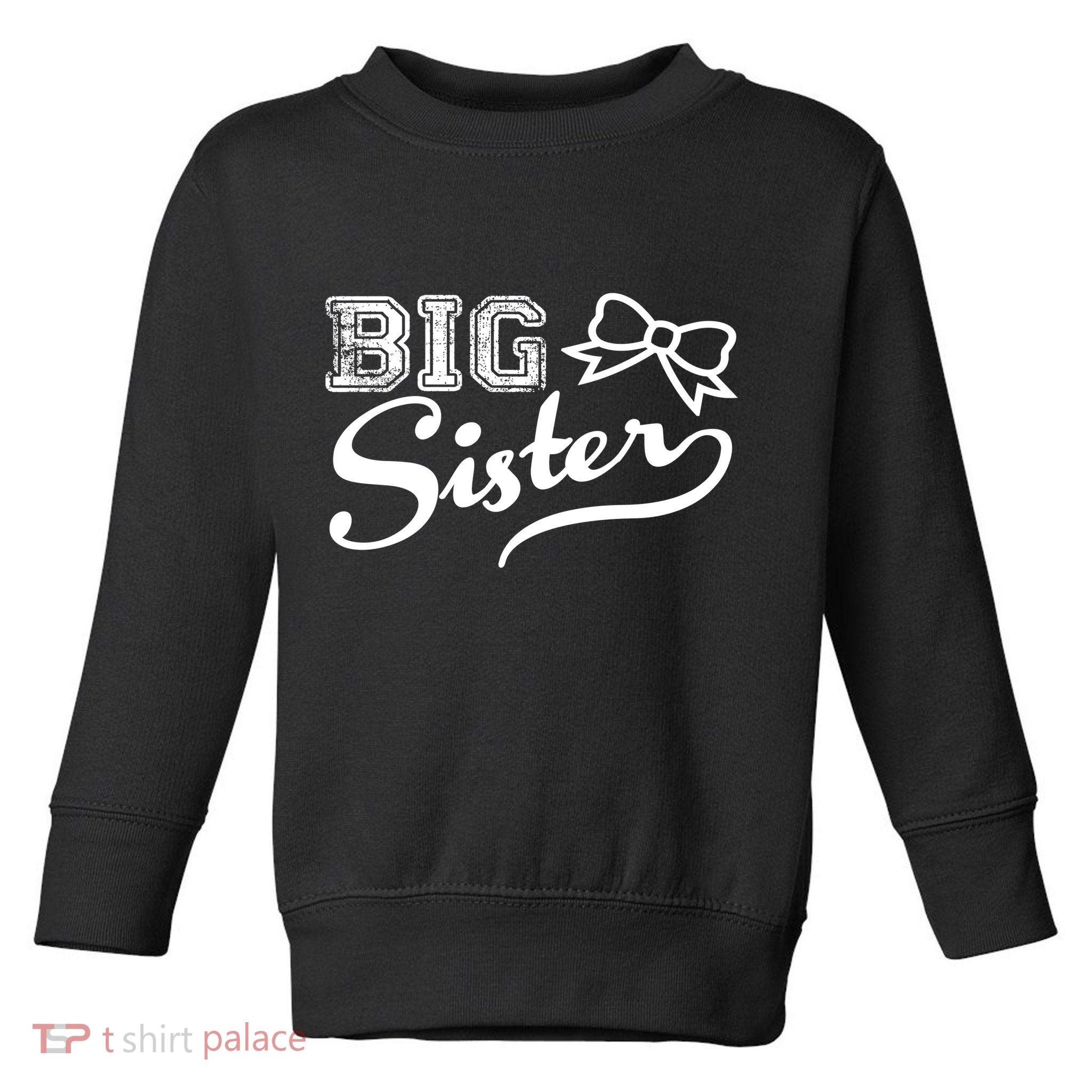 Big Sister Toddler Sweatshirt