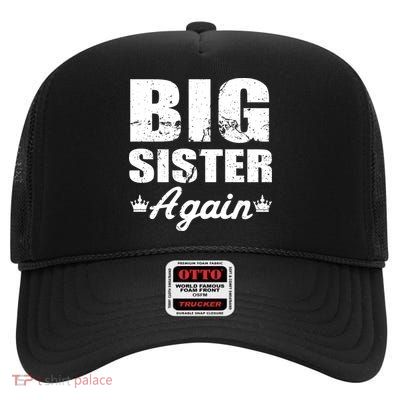 Big Sister Again High Crown Mesh Back Trucker Hat