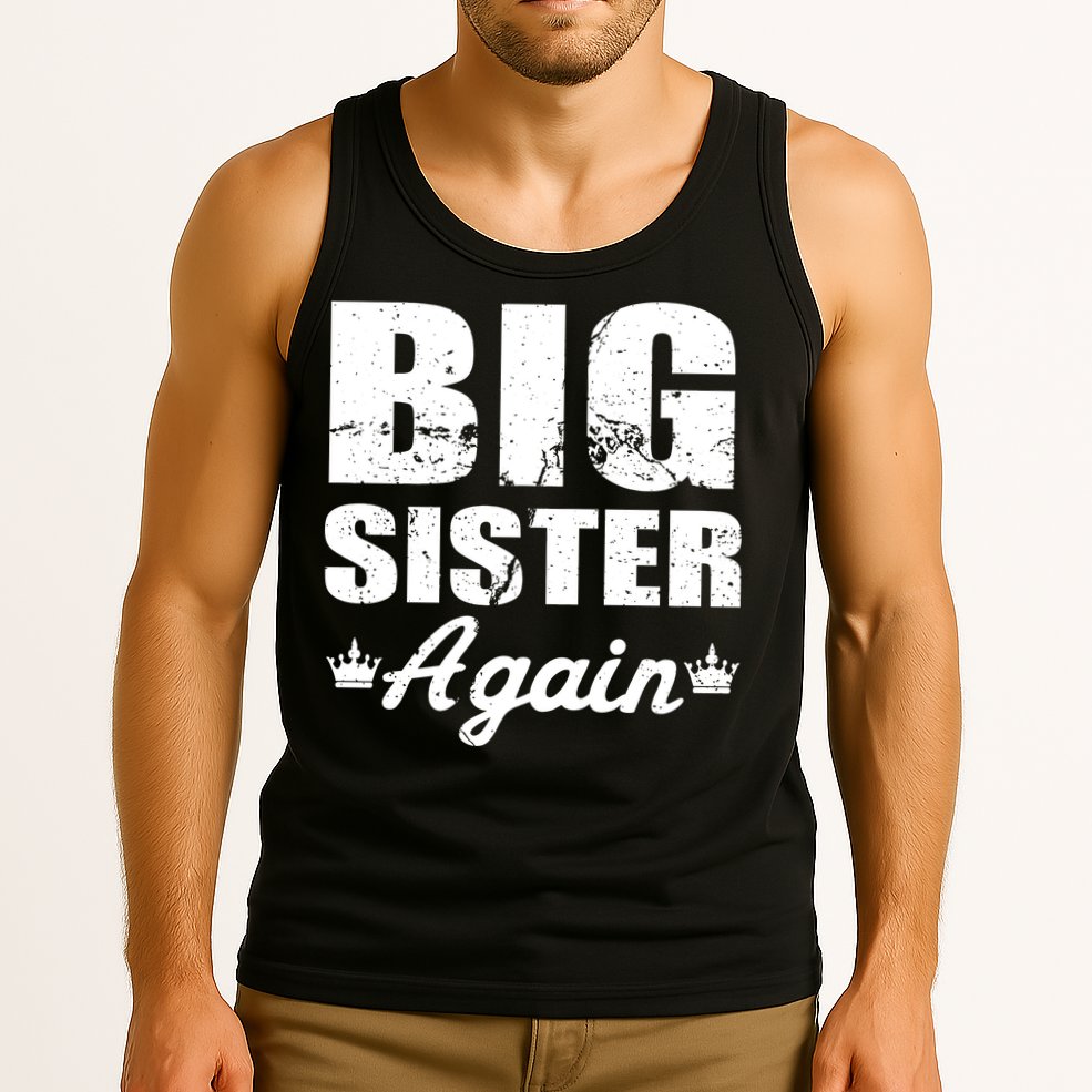 Big Sister Again Tank Top