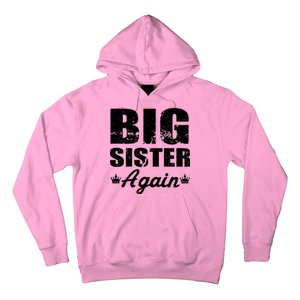 Big Sister Again Hoodie