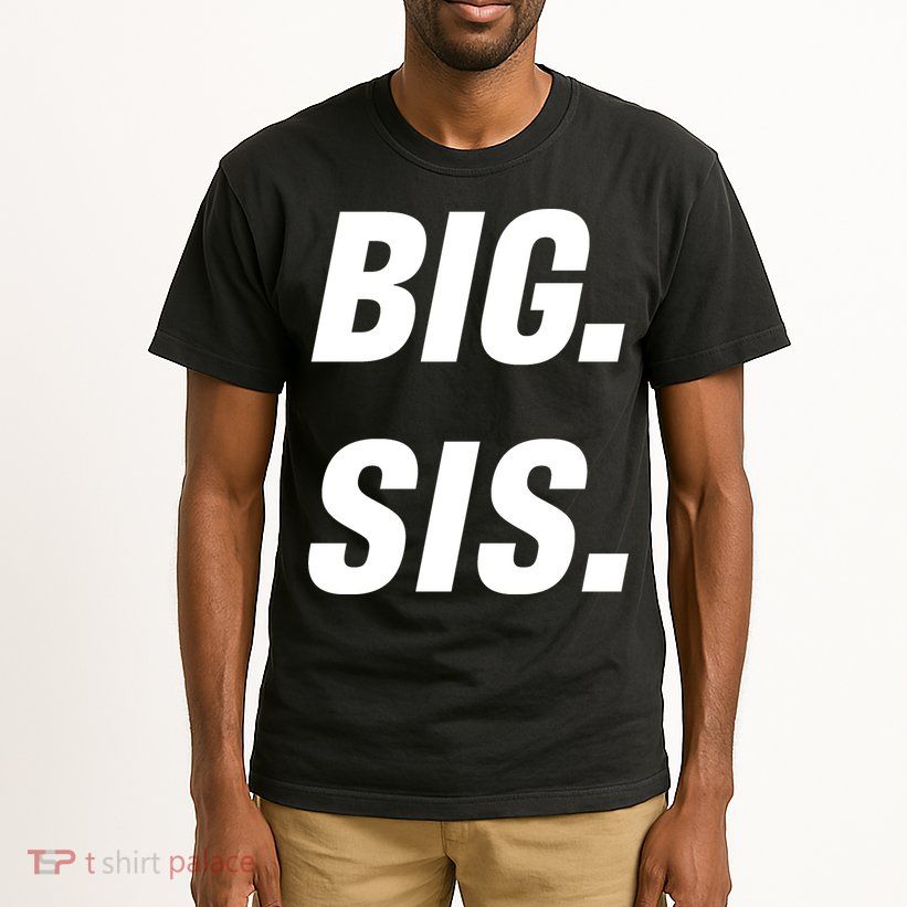 Big Sister Announcement Big Sis Tall T-Shirt