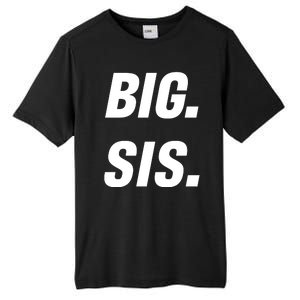 Big Sister Announcement Big Sis Tall Fusion ChromaSoft Performance T-Shirt