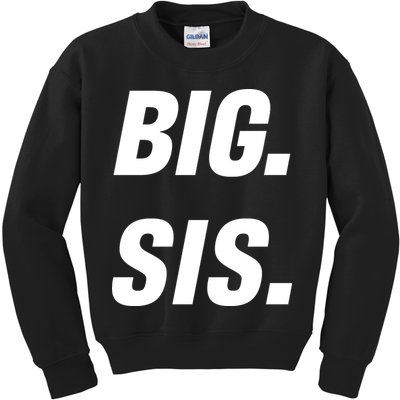 Big Sister Announcement Big Sis Kids Sweatshirt
