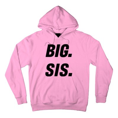 Big Sister Announcement Big Sis Hoodie