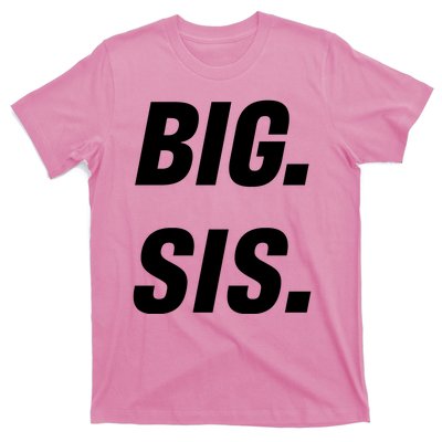 Big Sister Announcement Big Sis T-Shirt