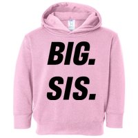 Big Sister Announcement Big Sis Toddler Hoodie