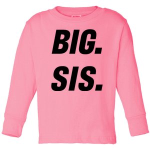 Big Sister Announcement Big Sis Toddler Long Sleeve Shirt