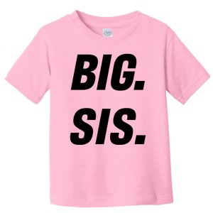 Big Sister Announcement Big Sis Toddler T-Shirt