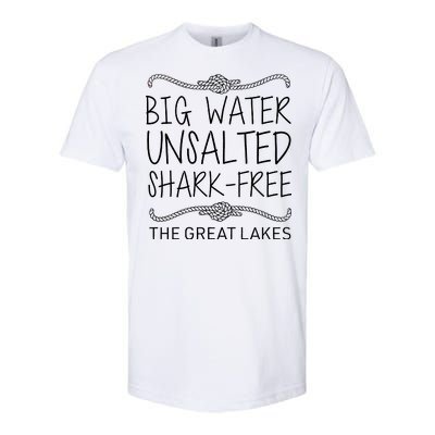 Big Water Unsalted Shark Free The Great Lakes Softstyle® CVC T-Shirt