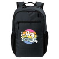 Because I'm Gay That's Why Funny LGBT Backpack