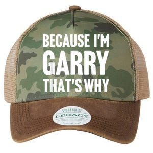 Because IM Garry ThatS Why Am Personalized Name Legacy Tie Dye Trucker Hat