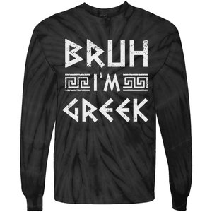 Bruh IM Greek Funny Ancient Greek Festival Greek Tie-Dye Long Sleeve Shirt