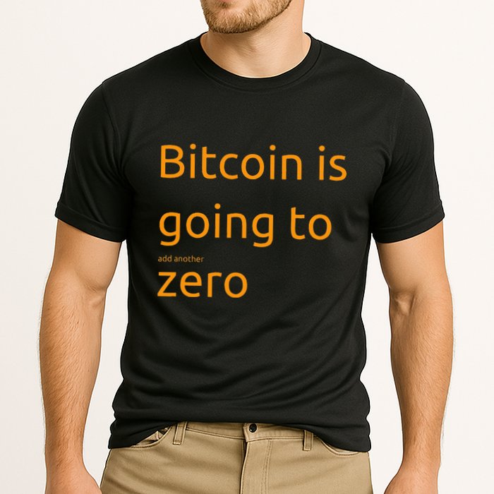 Bitcoin Is Going To Add Another Zero Hidden Message Black Performance Shirt