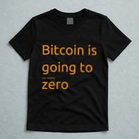 Bitcoin Is Going To Add Another Zero Hidden Message Black T-Shirt