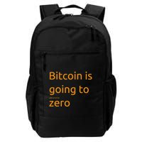 Bitcoin Is Going To Add Another Zero Hidden Message Black Daily Commute Backpack