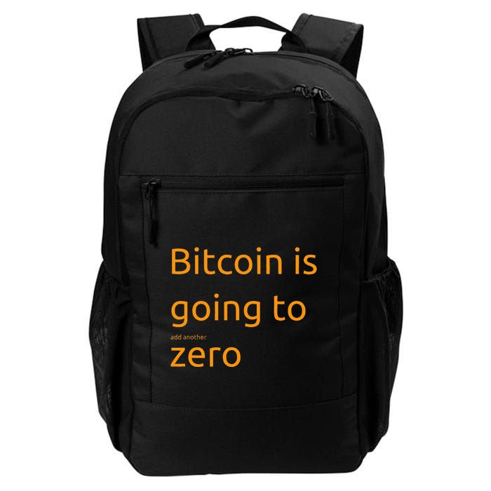 Bitcoin Is Going To Add Another Zero Hidden Message Black Daily Commute Backpack