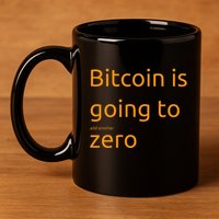 Bitcoin Is Going To Add Another Zero Hidden Message Black 11oz C Handle Ceramic Mug