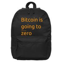 Bitcoin Is Going To Add Another Zero Hidden Message Black 16 in Basic Backpack