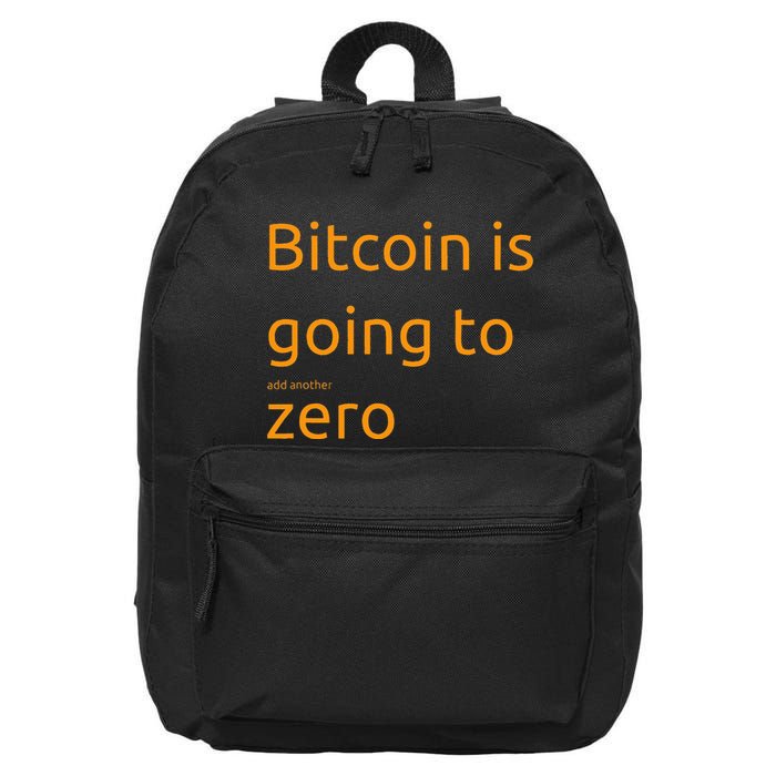 Bitcoin Is Going To Add Another Zero Hidden Message Black 16 in Basic Backpack