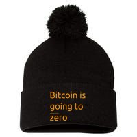 Bitcoin Is Going To Add Another Zero Hidden Message Black Pom Pom 12in Knit Beanie