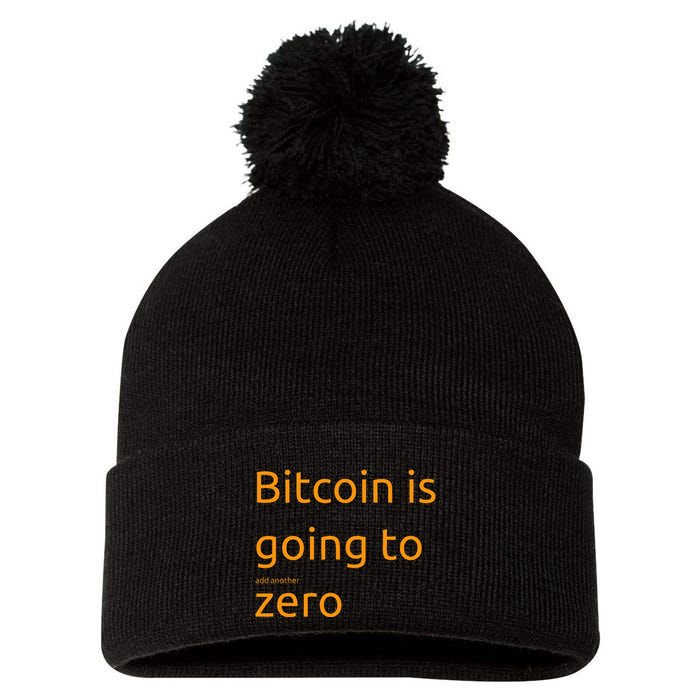 Bitcoin Is Going To Add Another Zero Hidden Message Black Pom Pom 12in Knit Beanie