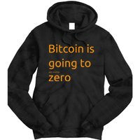 Bitcoin Is Going To Add Another Zero Hidden Message Black Tie Dye Hoodie