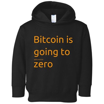 Bitcoin Is Going To Add Another Zero Hidden Message Black Toddler Hoodie