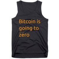 Bitcoin Is Going To Add Another Zero Hidden Message Black Tank Top